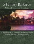 5 Fantasy Barkeeps, Volume 1: Sources of Knowledge PDF