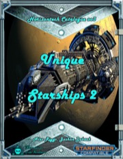 Horizontech Catalogue 003: Unique Starships 2 (SFRPG) PDF