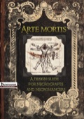 Arte Mortis: A Design Guide for Necrocrafts and Necromancers (PFRPG) PDF
