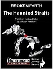 Broken Earth: The Haunted Straits (PFRPG) PDF