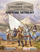 Sovereign Stone: Adventure Anthology (PFRPG) PDF