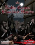 Noble Cause, Bloodied Hands (PFRPG) PDF