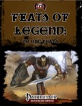 Feats of Legend: 20 Orc Feats (PFRPG) PDF