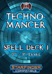 Technomancer Spell Deck I: 0th-3rd Levels (SFRPG)
