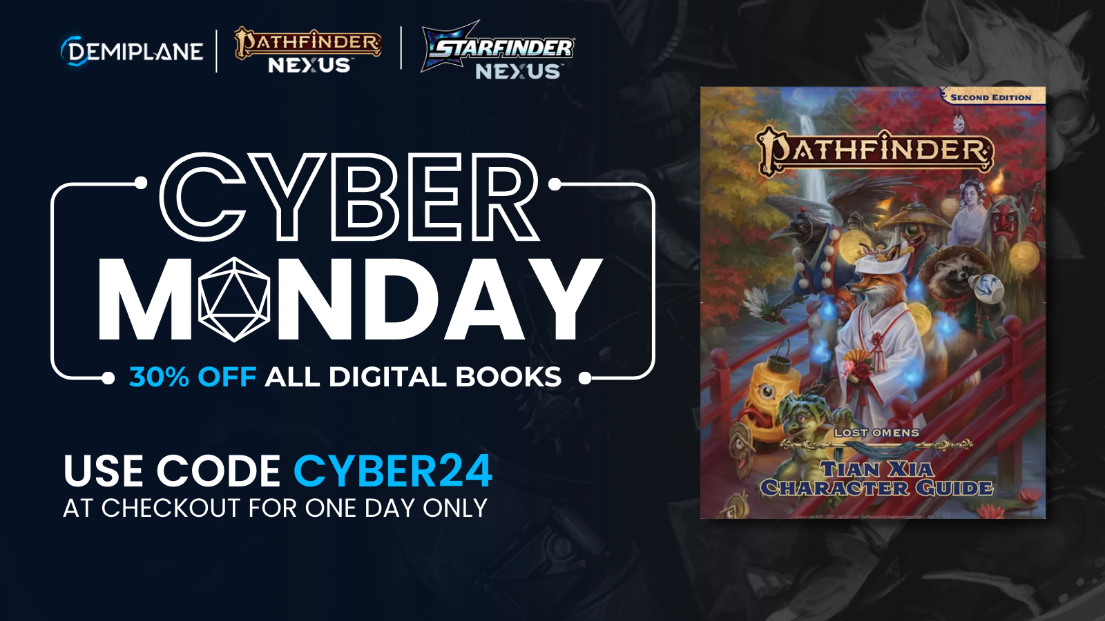 Demiplane Cyber Monday Sale: 30% off all digital books. Use code CYBER24 at Checkout for one day only