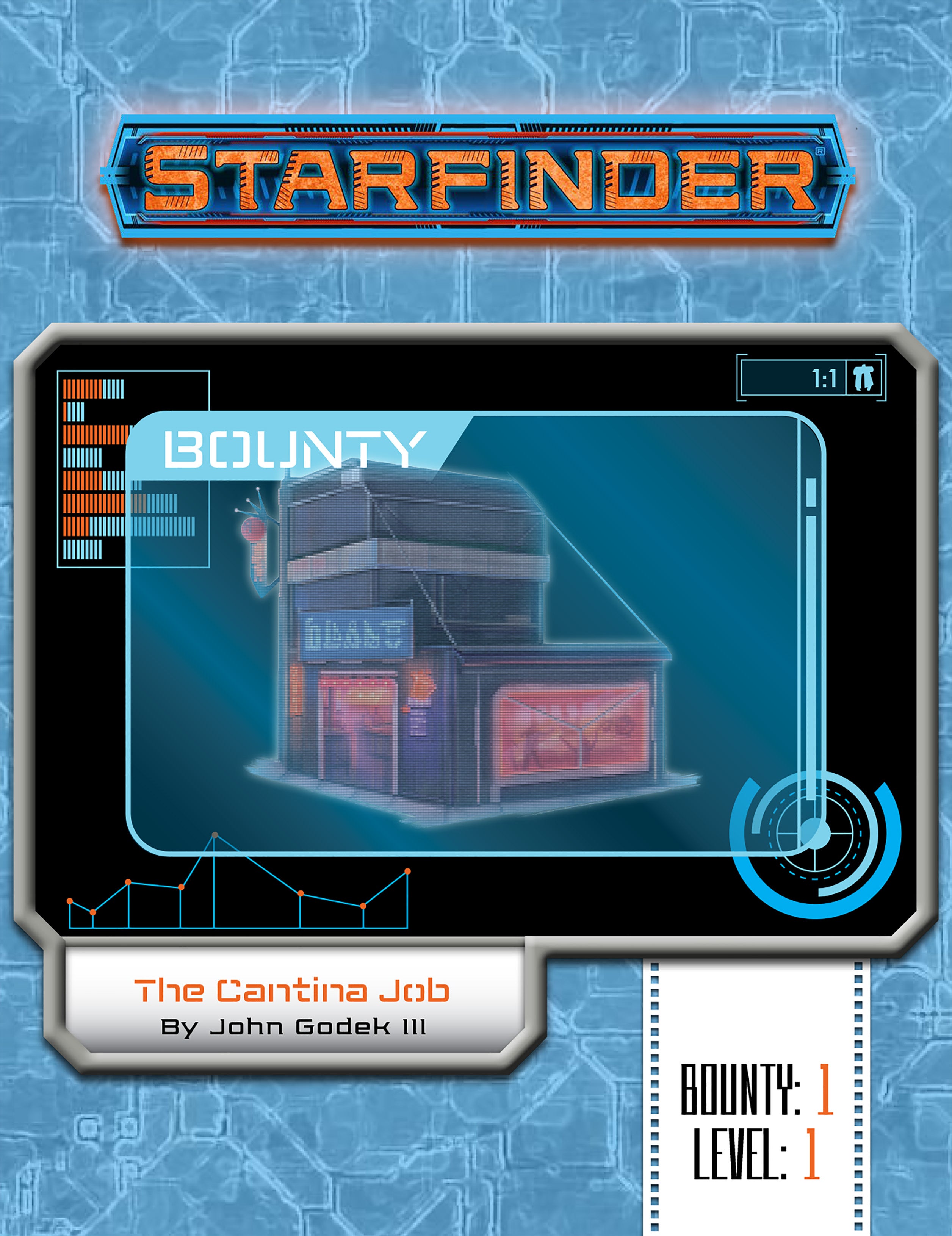 Starfinder Bounty: The Cantina Job by John Godek