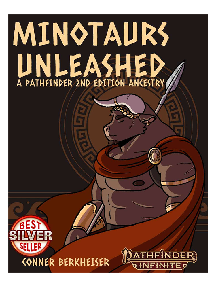 Pathfinder Infinite Minotaurs Unleashed - A Pathfinder Second Edition Ancestry by Conner Berkheiser 