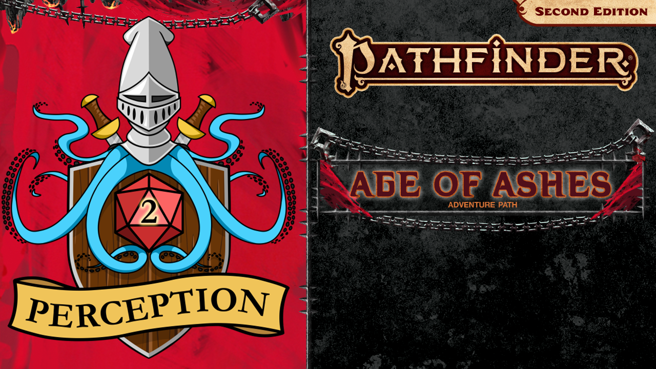 Squiddish livestream logo graphic next to Pathfinder Age of Ashes logo graphic