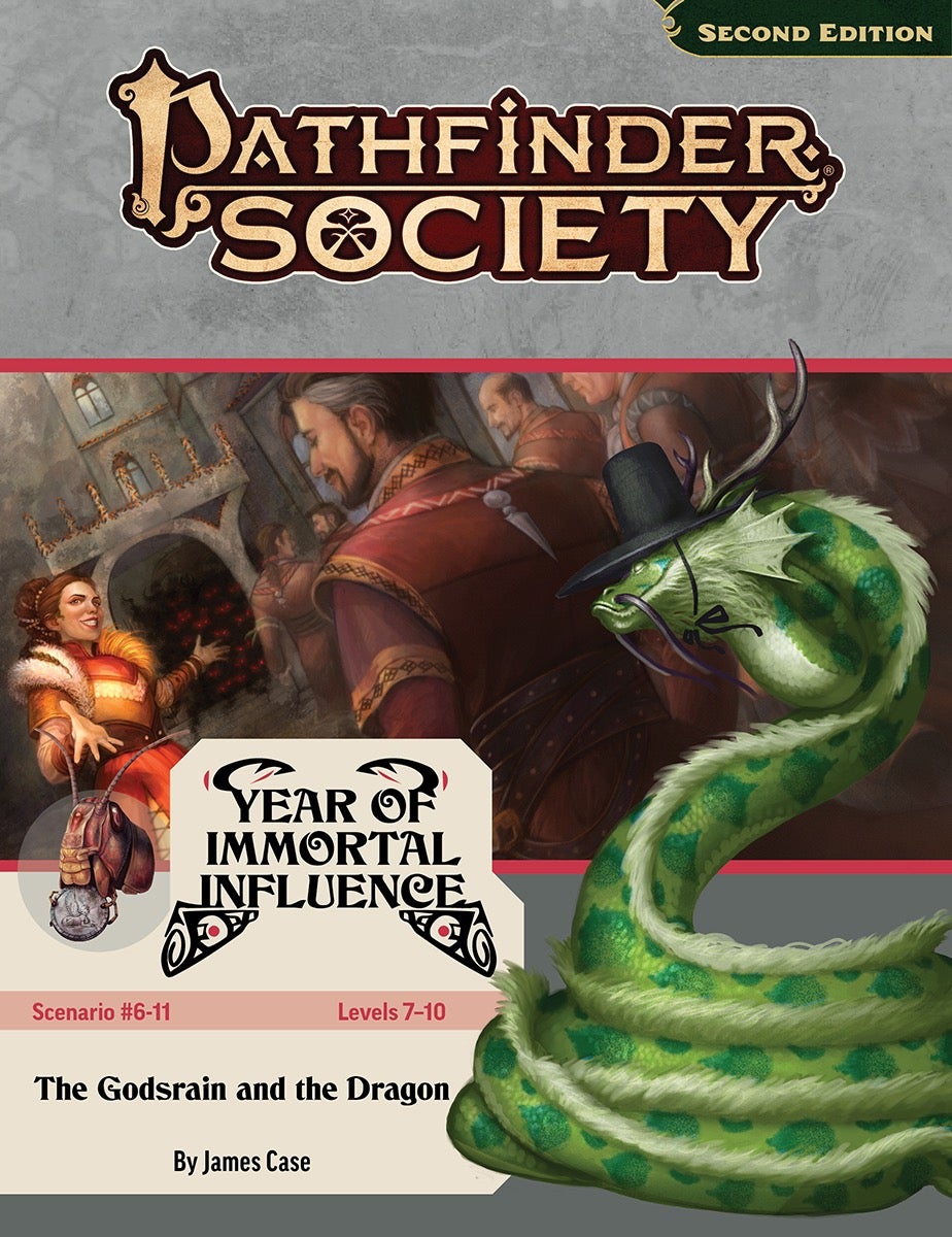 Pathfinder Society Scenario #6-11: The Godsrain and the Dragon