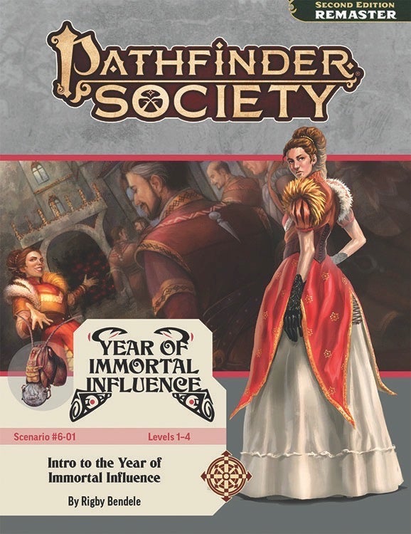 Pathfinder Society Intro: Year of Immortal Influence