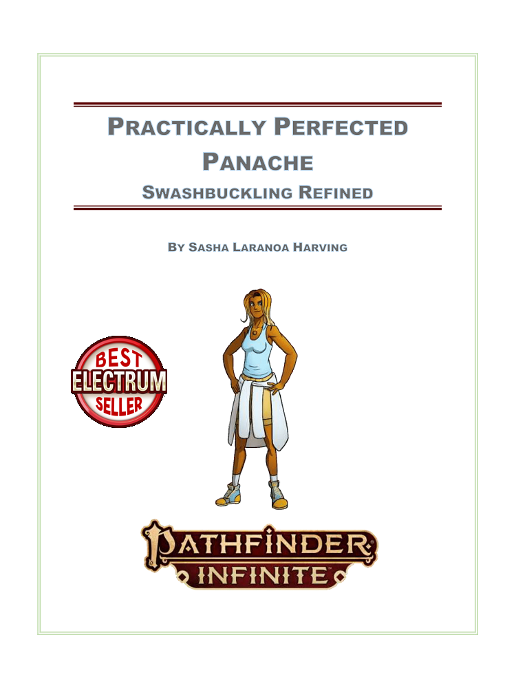 Pathfinder Infinite: Practically Perfect Panache, Swashbuckling Refined by Sasha Harving