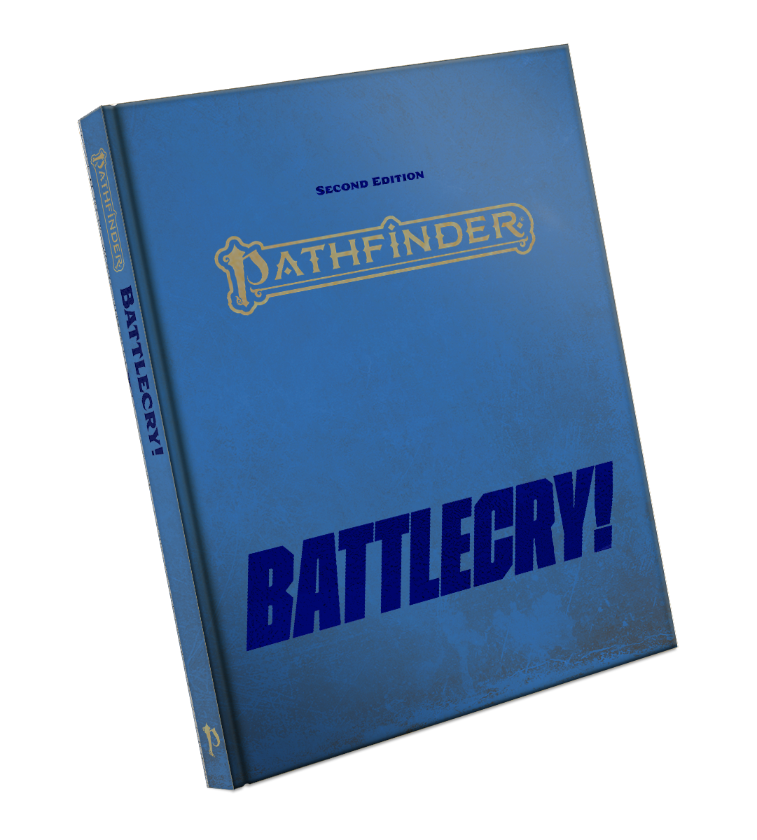 Pathfinder Second Edition Battlecry! Special Edition Cover. A blue textured cover featuring the Pathfinder Second Edition logo in gold embossed text and the Battlecry! text logo in a dark blue block text at the bottom of the cover