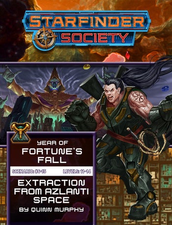 Starfinder Society Scenario #6-15: Extraction from Azlanti Space 