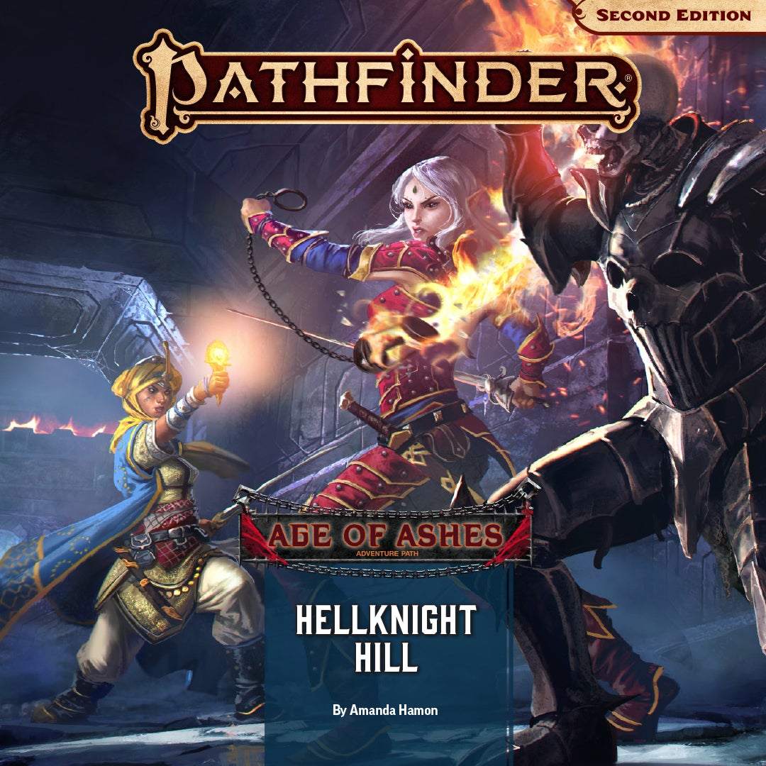 Pathfinder Second Edition: Age of Ashes Hellknight Hill