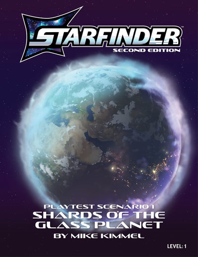 Starfinder Playtest Scenario #1: Shards of the Glass Planet