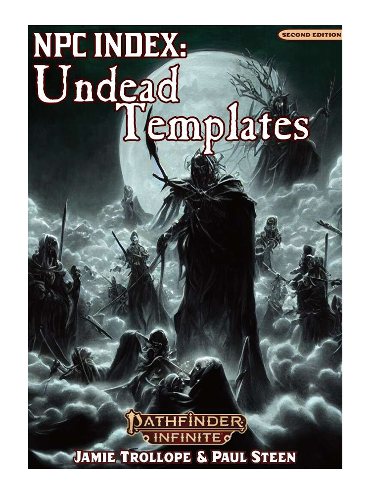 Pathfinder Infinite: NPC Index: Undead Temples