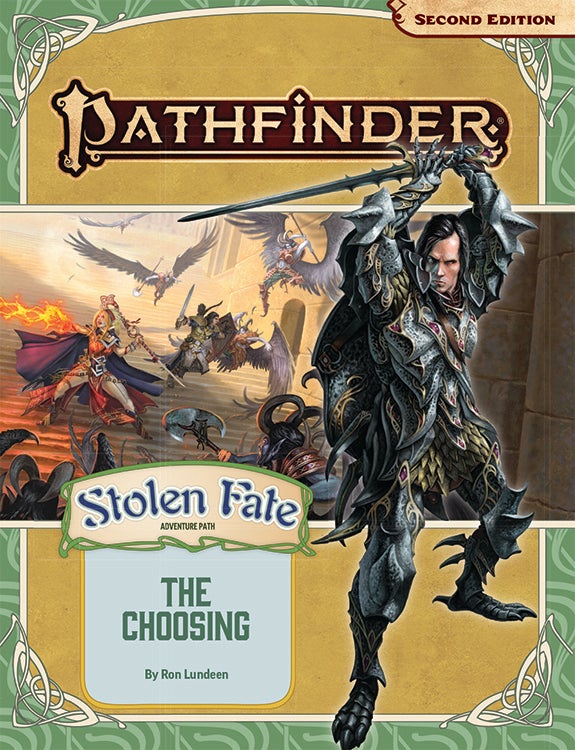 Pathfinder Second Edition Stolen Fate Adventure Path: The Choosing