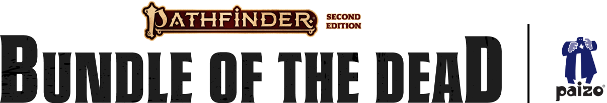 Pathfinder Second Edition Bundle of the Dead Humble Bundle