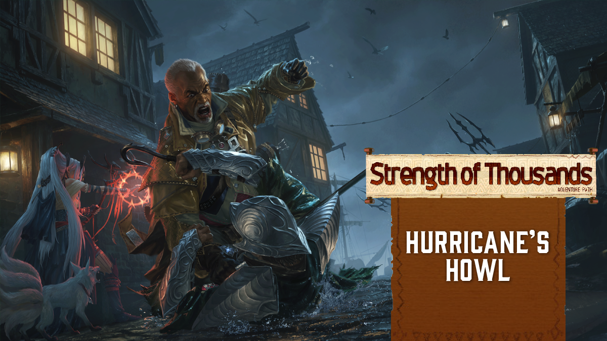 Pathfinder Strength of Thousands Adventure Path Hurricane's Howl: Pathfinder iconics fight against armored warriors on a dark street.