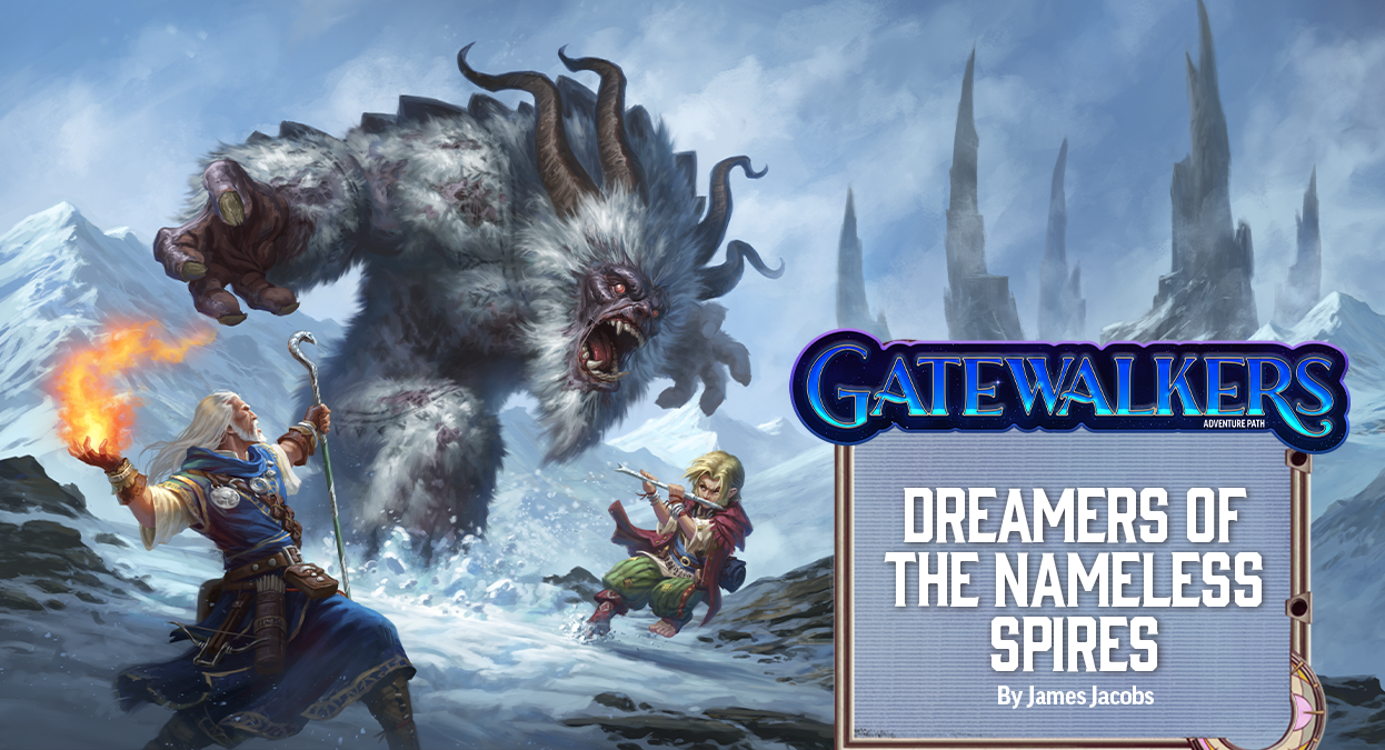 Pathfinder Adventure Path #189: Dreamers of the Nameless Spires (Gatewalkers 3 of 3)