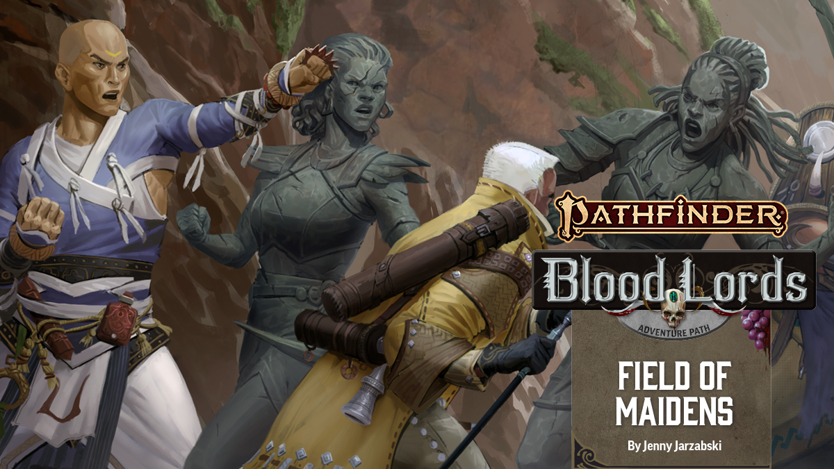 Pathfinder Blood Lords Adventure Path: Field Of Maidens