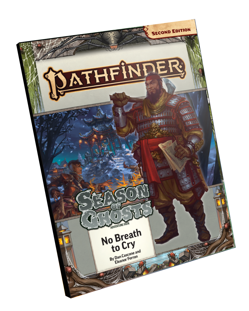 Pathfinder Second Edition Season of Ghosts Adventure Path: No Breath To Cry