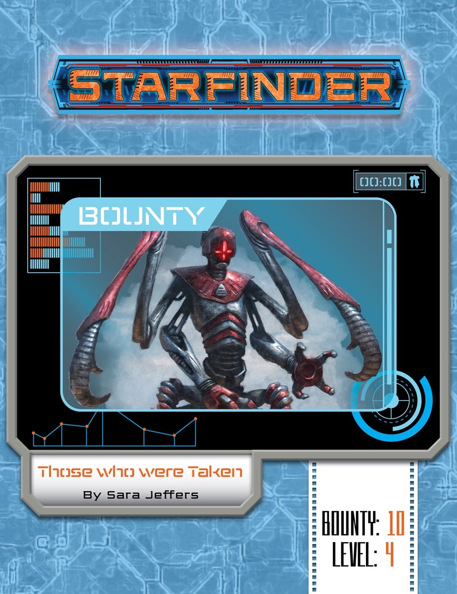 Starfinder Society Bounty: Those who were taken