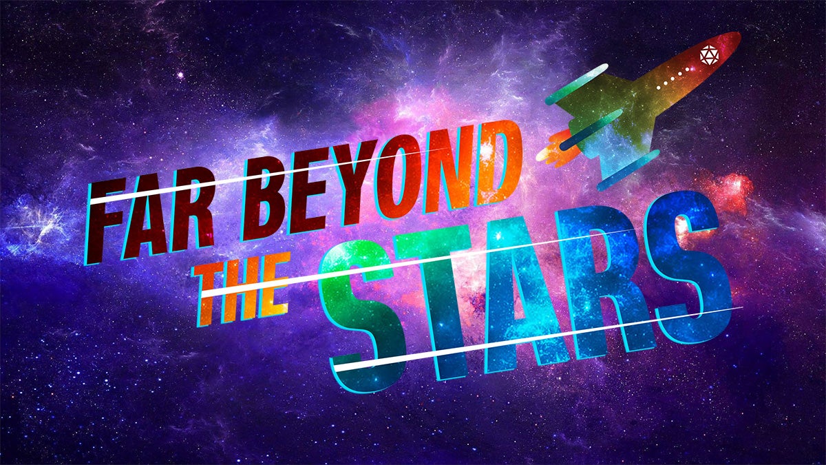 Far Beyond the Stars. Text with a textured rainbow overlay and a small spaceship graphic in the same texture