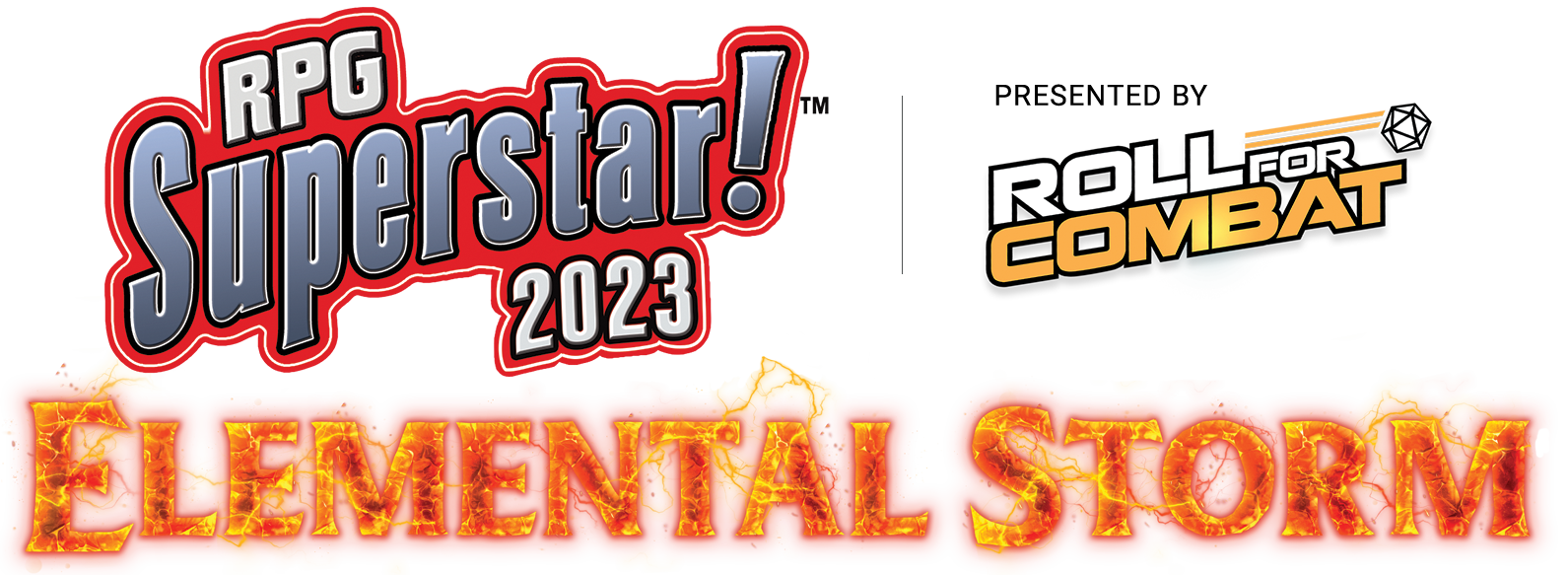 RPG Superstar! 2023 Elemental Storm Presented by Roll For Combat
