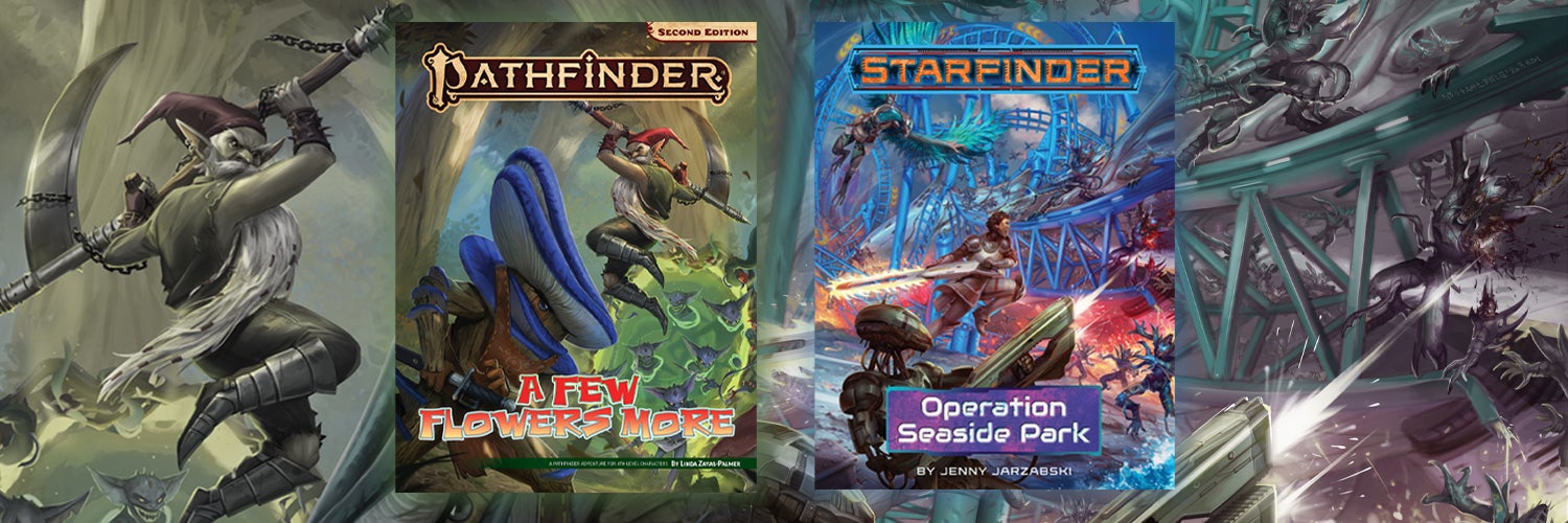 Free RPG Day 2023 Covers, Pathfinder Second Edition: A Few Flowers More and Starfinder Operation Seaside Park