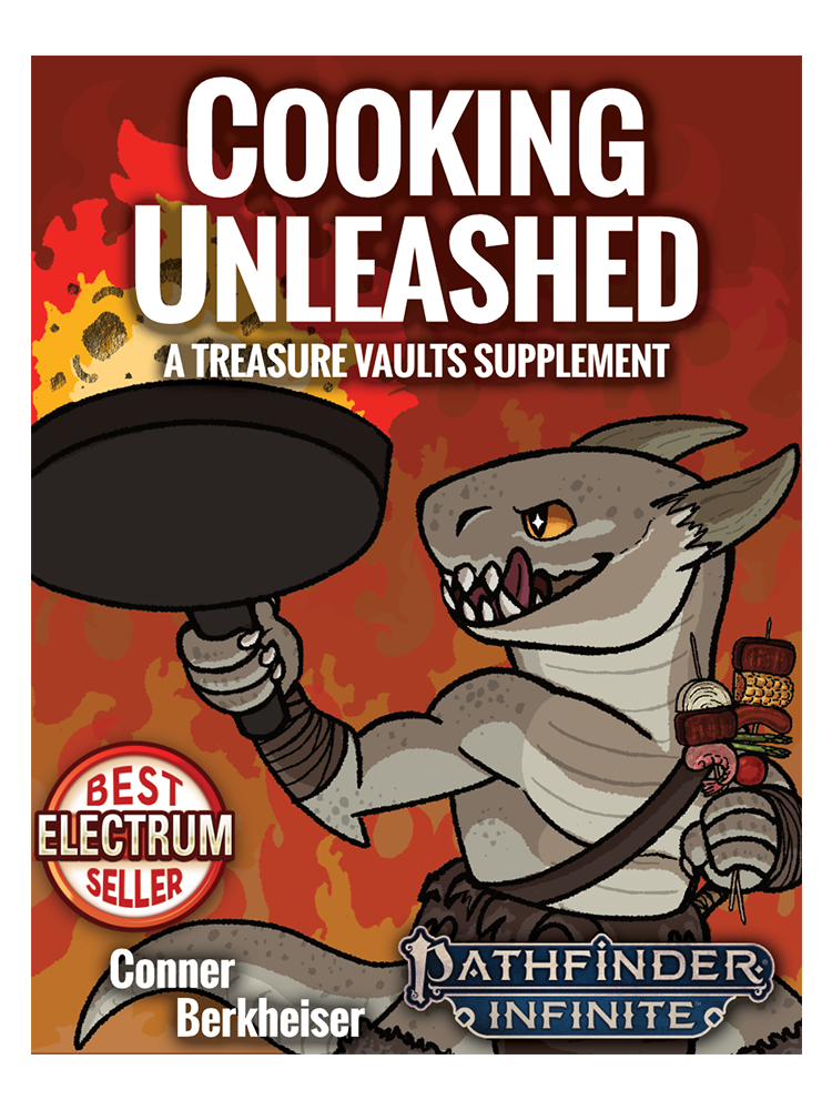 Pathfinder Infinite Cooking Unleashed: A Treasure Vault Supplement