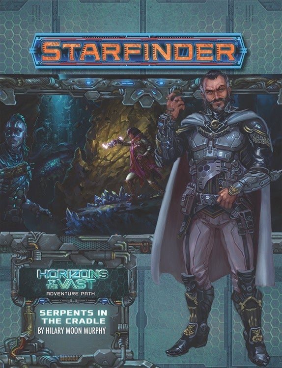 Horizons of the Vast: Serpents in the Cradle. Starfinder iconics Iseph and Navasi explore a dark cave
