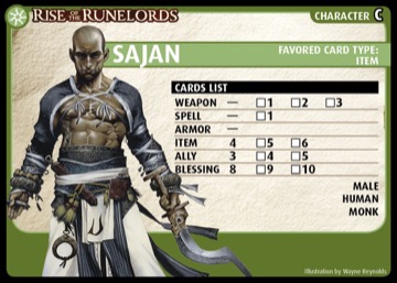 Rise of the Runelords: Sajan, Character C, Favored Card Type: Item.