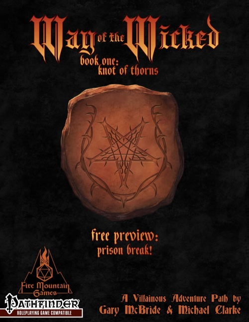  Way of the Wicked—Book #1: Knot of Thorns—Preview (PFRPG) PDF