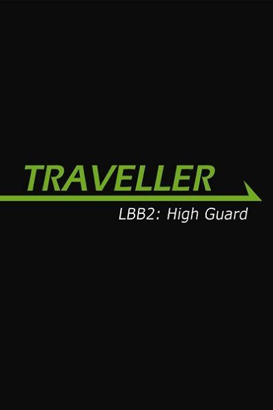traveller rpg mongoose lbb2 high guard traveller rpg mongoose lbb2 high guard