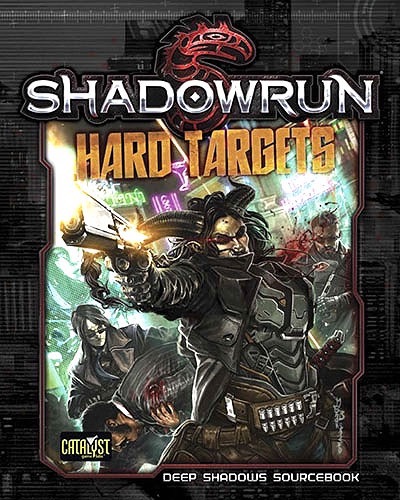  Shadowrun RPG: Hard Targets