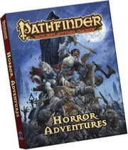 Pathfinder Roleplaying Game: Horror Adventures