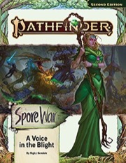 Pathfinder Adventure Path #212: A Voice in the Blight (Spore War 3 of 3)