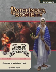 Pathfinder Society Scenario #6-03: Godsrain in a Godless Land