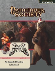 Pathfinder Society Scenario #6-04: An Enkindled Carnival