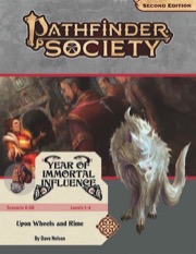 Pathfinder Society Scenario #6-08: Upon Wheels and Rime