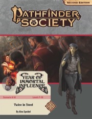 Pathfinder Society Scenario #6-14: Twice in Steel