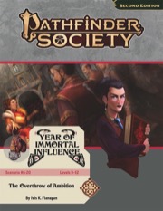 Pathfinder Society Scenario #6-20: The Overthrow of Ambition