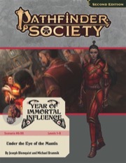 Pathfinder Society Special #6-99: Under the Eye of the Mantis