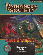 Pathfinder Society Scenario #7-07: Draconic Folly