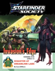 Starfinder Society Scenario #1-03: Disaster at Dreamlink Labs