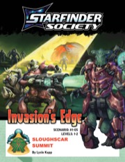 Starfinder Society Scenario #1-05: Sloughscar Summit