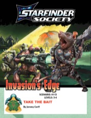 Starfinder Society Scenario #1-12: Take the Bait