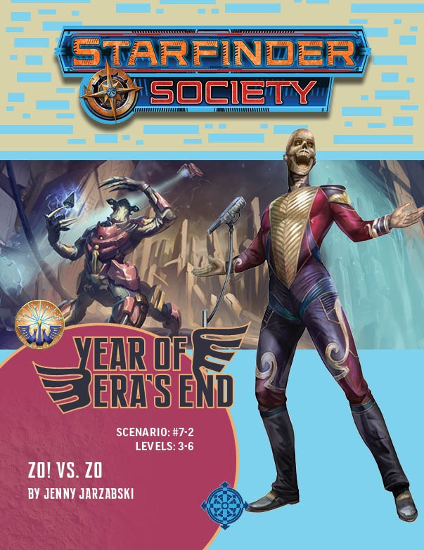 SF East/North Bay - Pathfinder/Starfinder Society: SFS1 7-02: Zo! vs ...