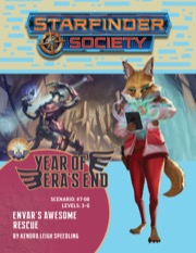 Starfinder Society Scenario #7-08: Envar's Awesome Rescue